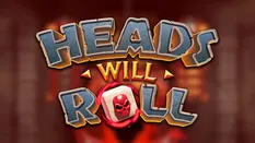 Heads Will Roll